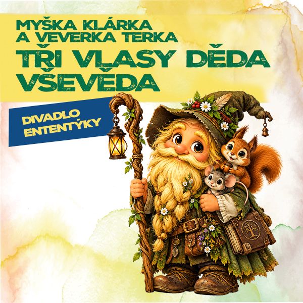 Myška Klárka a Veverka Terka: Tři vlasy Děda Vševěda photo