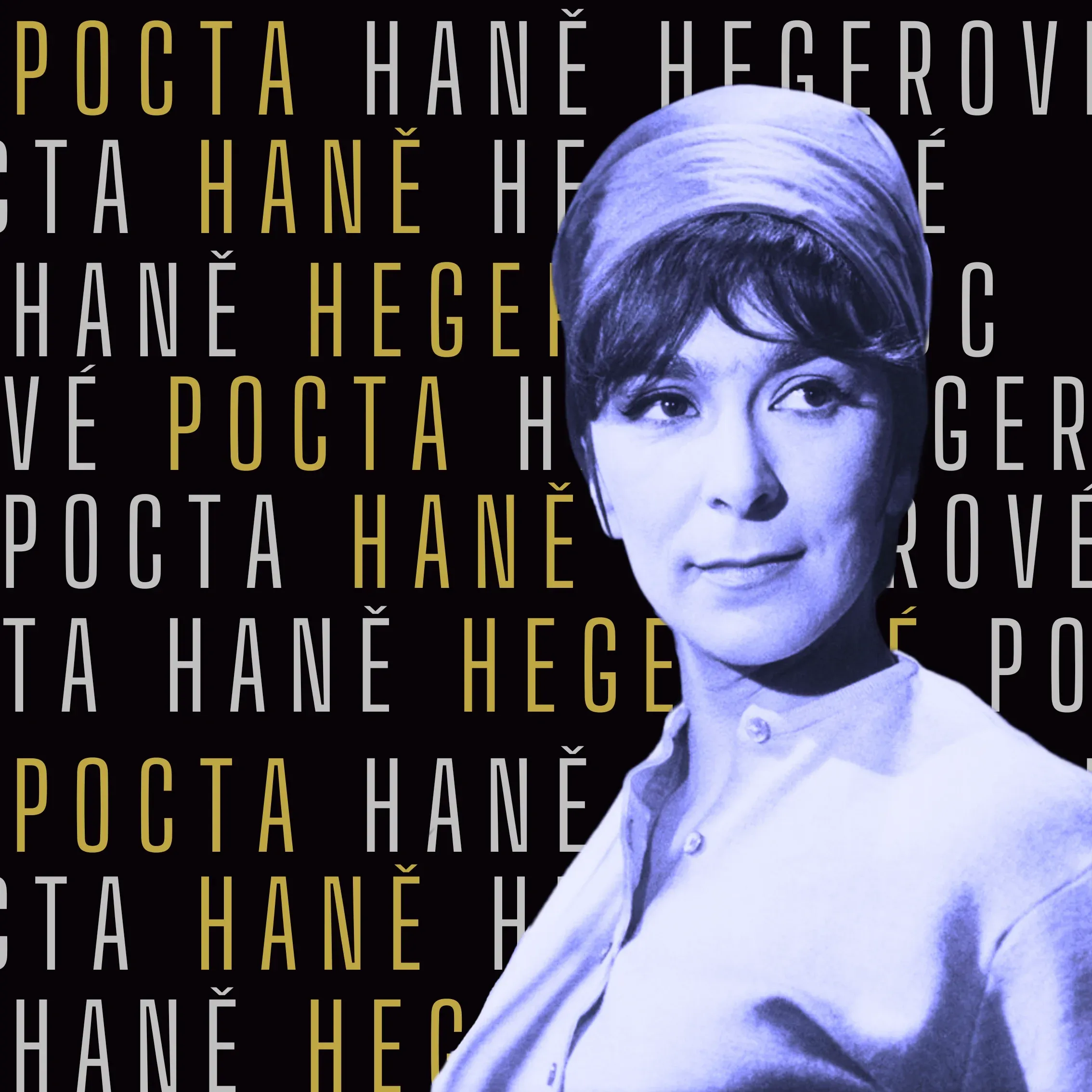  Pocta Haně Hegerové photo